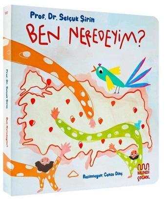 Ben Neredeyim? - Selçuk Şirin - Mundi