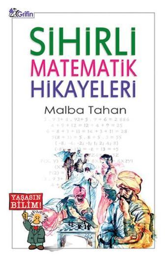 Sihirli Matematik Hikayeleri - Tahan Malba - Grifin Kitap