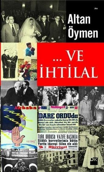 ... Ve İhtilal - Altan Öymen - Doğan Kitap