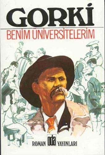 Benim Üniversitelerim - Maksim Gorki - Oda Yayınları