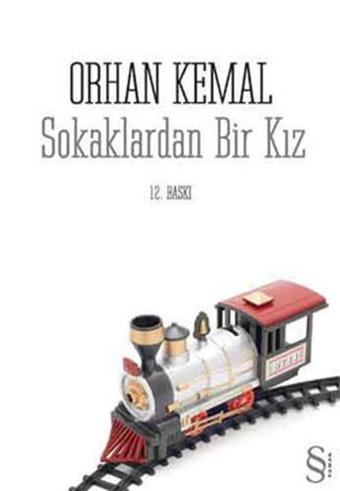 Sokaklardan Bir Kız - Orhan Kemal - Everest Yayınları