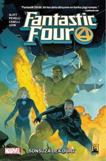 Fantastic Four Cilt 1 - Sonsuza Dek Dört - Dan Slott - Arka Bahçe Yayıncılık