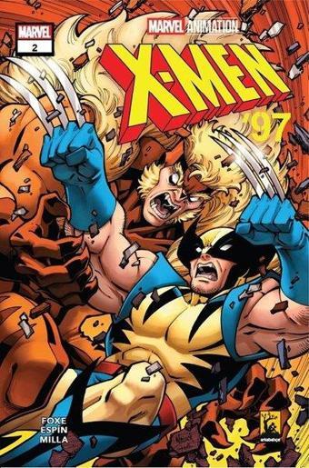 X - Men'97 Sayı 2 - Steve Foxe - Arka Bahçe Yayıncılık