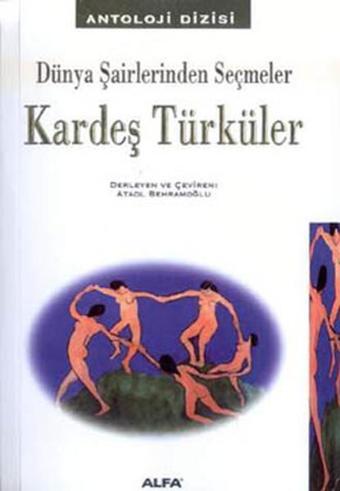 Kardeş Türküler - Ataol Behramoğlu - Alfa Yayıncılık