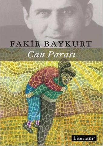 Can Parası - Fakir Baykurt - Literatür Yayıncılık