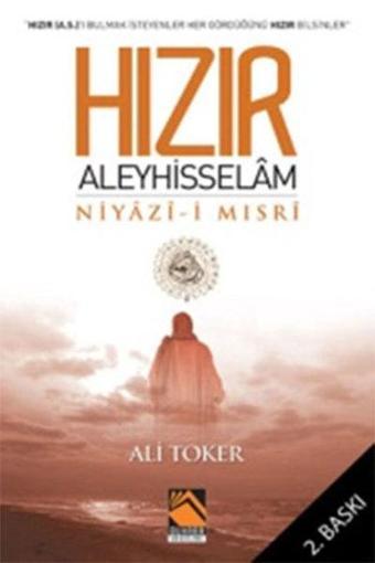 Hızır Aleyhisselam - Niyazi Mısrî - Buhara Yayınları