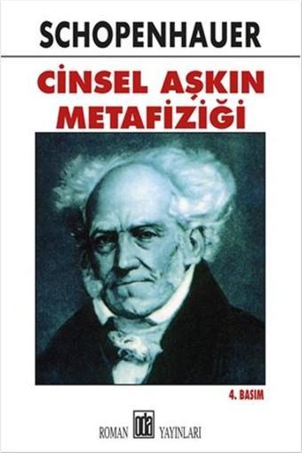 Cinsel Aşkın Metafiziği - Schopenhauer  - Oda Yayınları