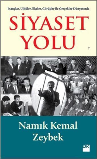 Siyaset Yolu - Namık Kemal Zeybek - Doğan Kitap