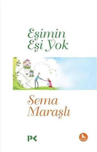 Eşimin Eşi Yok - Sema Maraşlı - Profil Kitap Yayınevi