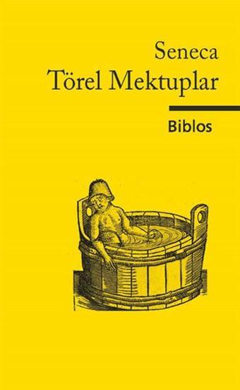 Törel Mektuplar - Seneca  - Biblos