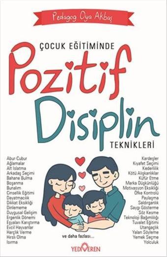 Pozitif Disiplin - Oya Akbaş - Yediveren Yayınları