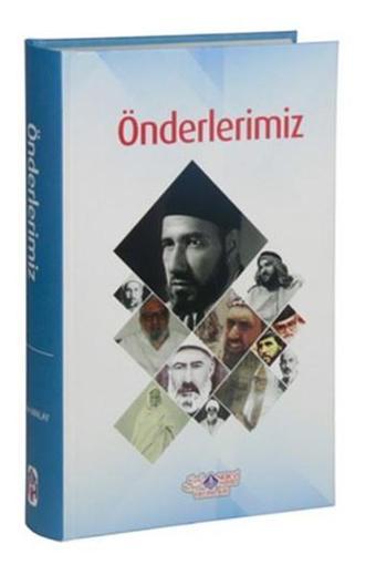 Önderlerimiz - Kolektif  - Nebevi Hayat Yayınları