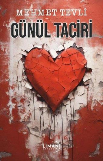 Gönül Taciri - Mehmet Tevli - Liman Yayınevi