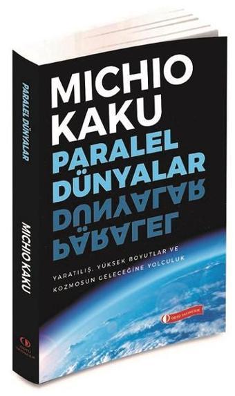 Paralel Dünyalar - Michio Kaku - Odtü