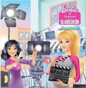 Barbie ile Yönetmen Olabilirsin - Doğan ve Egmont Yayıncılık