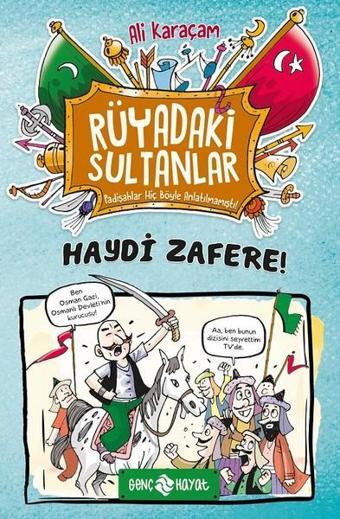 Haydi Zafere-Rüyadaki Sultanlar 1 - Ali Karaçam - Genç Hayat