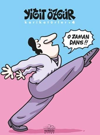 Karikatürler 4 - Yiğit Özgür - Nemesis Kitap Yayınevi