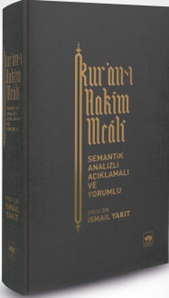 Kur-anı Hakim Meali - İsmail Yakıt - Ötüken Neşriyat