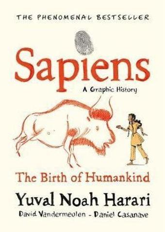 Sapiens Graphic Novel: Volume 1  - David Vandermeulen - Jonathan Cape