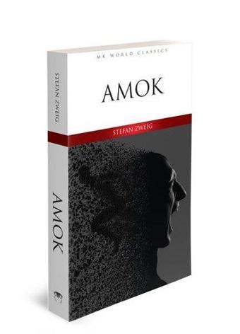 Amok - Mk World Classics İngilizce Klasik Roman - Stefan Zweig - MK Publications