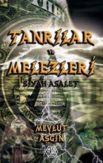 Tanrılar ve Melezleri - Mevlüt Aşgın - Atayurt Yayınevi