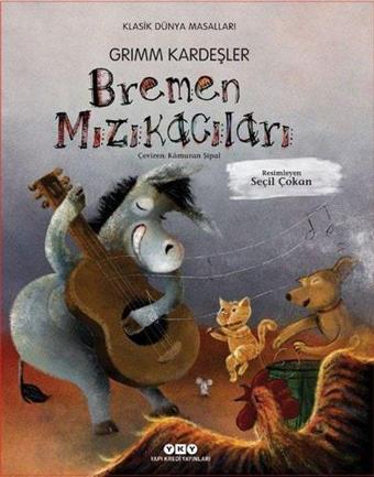 Bremen Mızıkacıları - Yapı Kredi Yayınları
