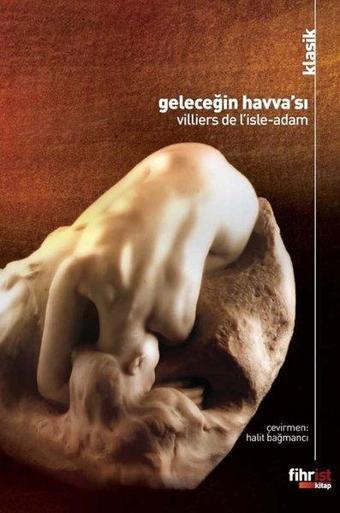 Geleceğin Havva'sı - Villiers de I’Isle-Adam - Fihrist