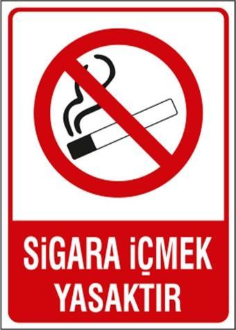 Sigara İçmek Yasaktır Uyarı Levhası