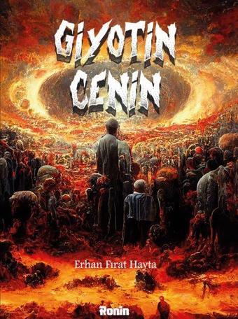 Giyotin Cenin - Ronin Kitap