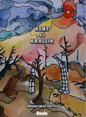 Kent ve Krallık - Ronin Kitap