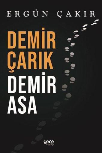 Demir Çarık-Demir Asa - Gece Kitaplığı