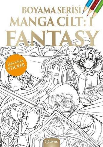 Manga Boyama Cilt 1 - Fantasy - Kolektif  - Teras Kitap