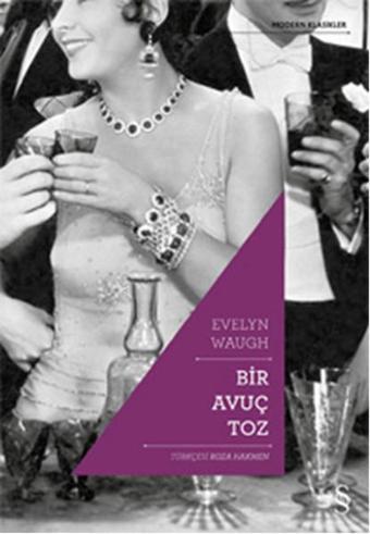 Bir Avuç Toz - Evelyn Waugh - Everest Yayınları