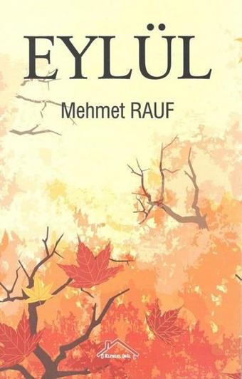 Eylül - Mehmet Rauf - Kırmızı Çatı