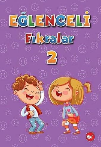 Eğlenceli Fıkralar-2 - Beyaz Balina Yayınları