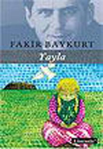 Yayla - Fakir Baykurt - Literatür Yayıncılık