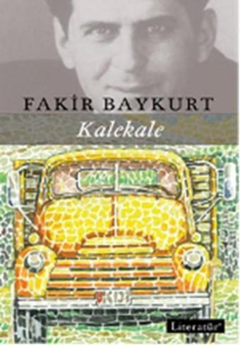 Kalekale - Fakir Baykurt - Literatür Yayıncılık