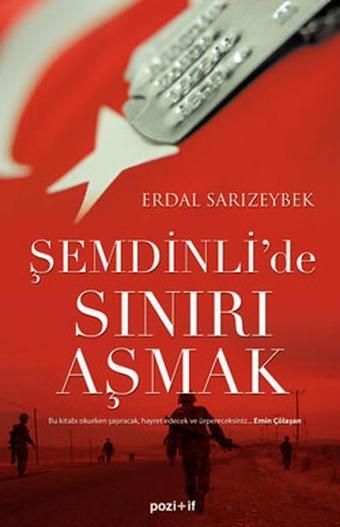 Şemdinli'de Sınırı Aşmak - Erdal Sarızeybek - Pozitif Yayıncılık