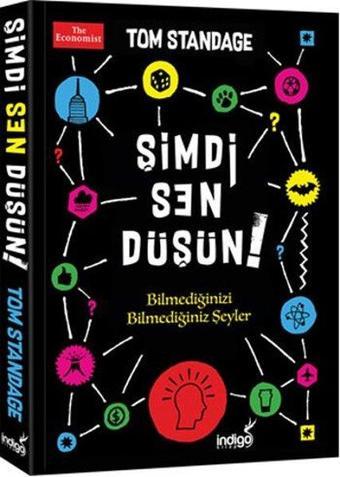 Şimdi Sen Düşün - Tom Standage - İndigo Kitap Yayınevi