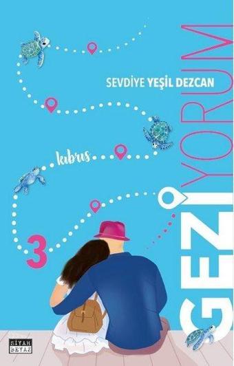 Geziyorum 3 - Sevdiye Yeşil Dezcan - Siyah Beyaz