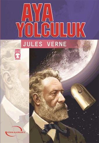 Aya Yolculuk-Gençlik Serisi - Timaş Çocuk