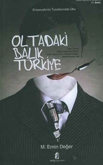 Oltadaki Balık Türkiye - M. Emin Değer - Kilit