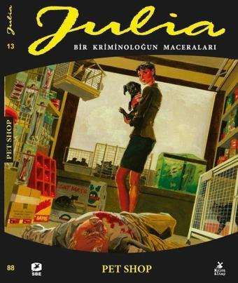 Julia 88: Bir Kriminoloğun Maceraları - Pet Shop - Alberto Ghe - Mylos Kitap