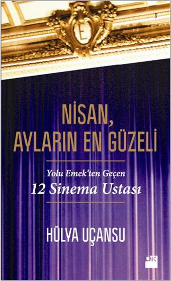 Nisan Ayların En Güzeli - Hülya Uçansu - Doğan Kitap