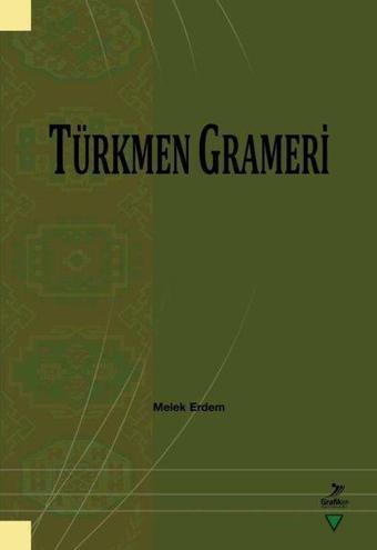 Türkmen Grameri - Melek Erdem - Grafiker Yayınları