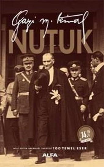 Nutuk - Mustafa Kemal Atatürk - Alfa Yayıncılık