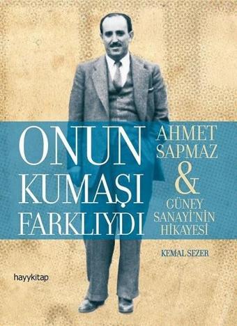 Onun Kumaşı Farklıydı - Kemal Sezer - Hayykitap