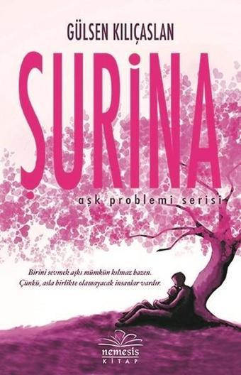 Şurina - Gülsen Kılıçaslan - Nemesis Kitap Yayınevi