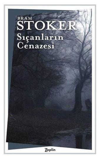 Sıçanların Cenazesi - Bram Stoker - Zeplin Kitap