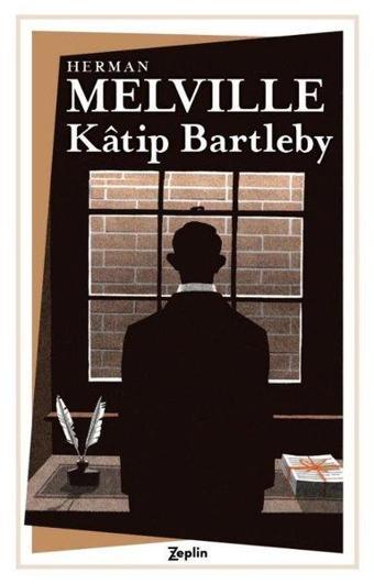 Katip Bartleby - Herman Melville - Zeplin Kitap